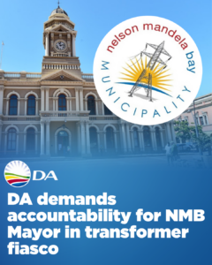 DA demands accountability for NMB Mayor in transformer fiasco