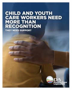DA wants practical support plan for Eastern Cape child and youth care services