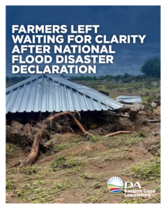 Eastern Cape farmers need clear disaster relief plan after national disaster classification