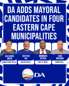 DA adds Mayoral Candidates in Eastern Cape Municipalities where the ANC submitted no lists
